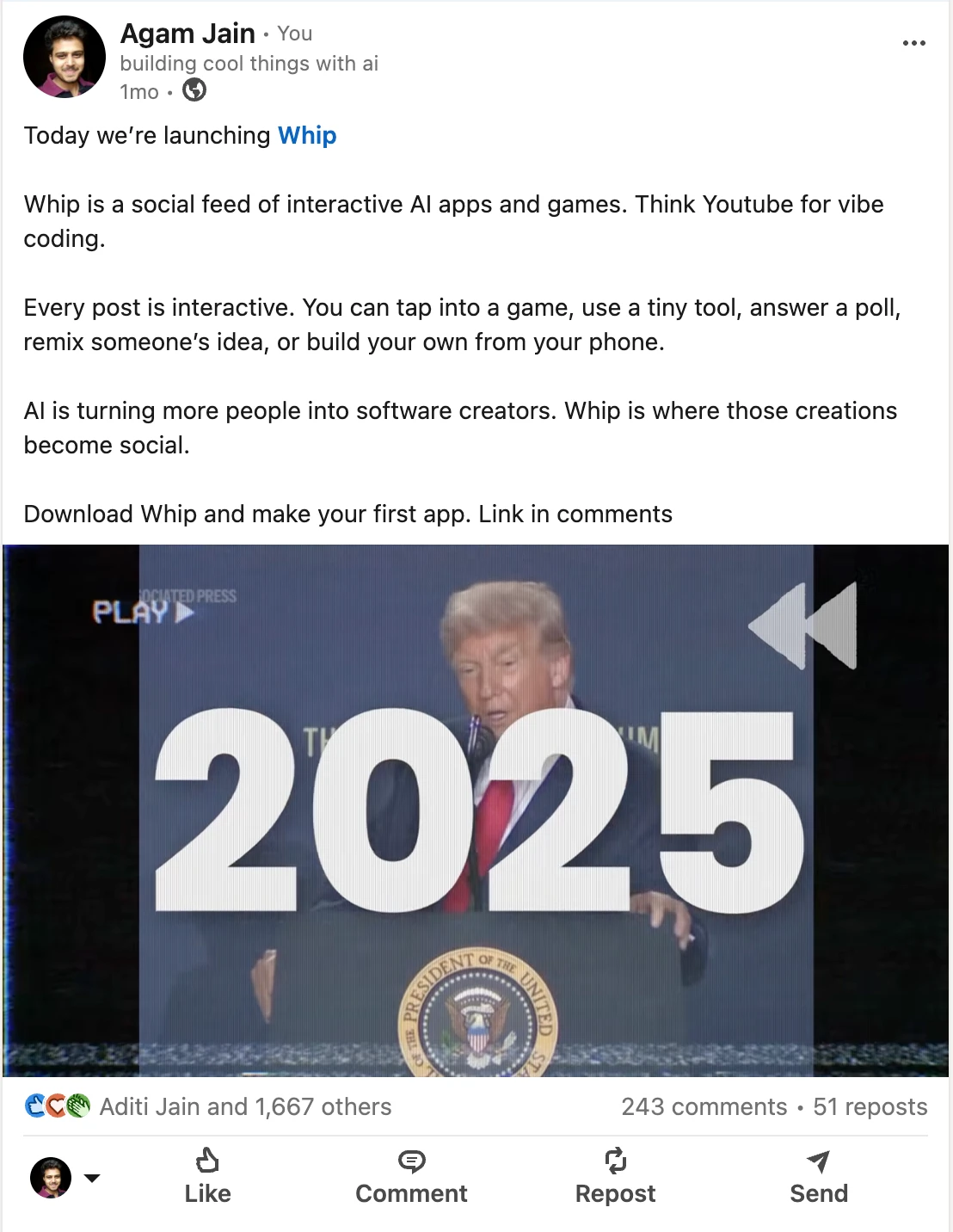The Whip launch post on LinkedIn, with around 1,700 reactions, 243 comments, and 51 reposts